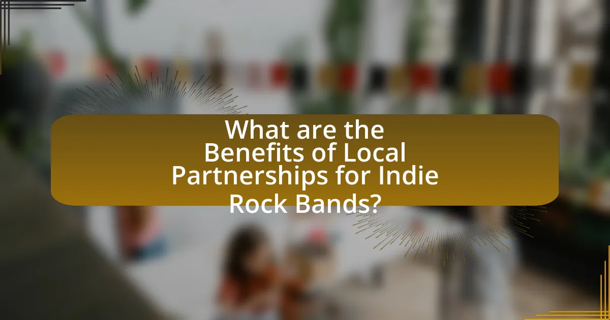 What are the Benefits of Local Partnerships for Indie Rock Bands?
