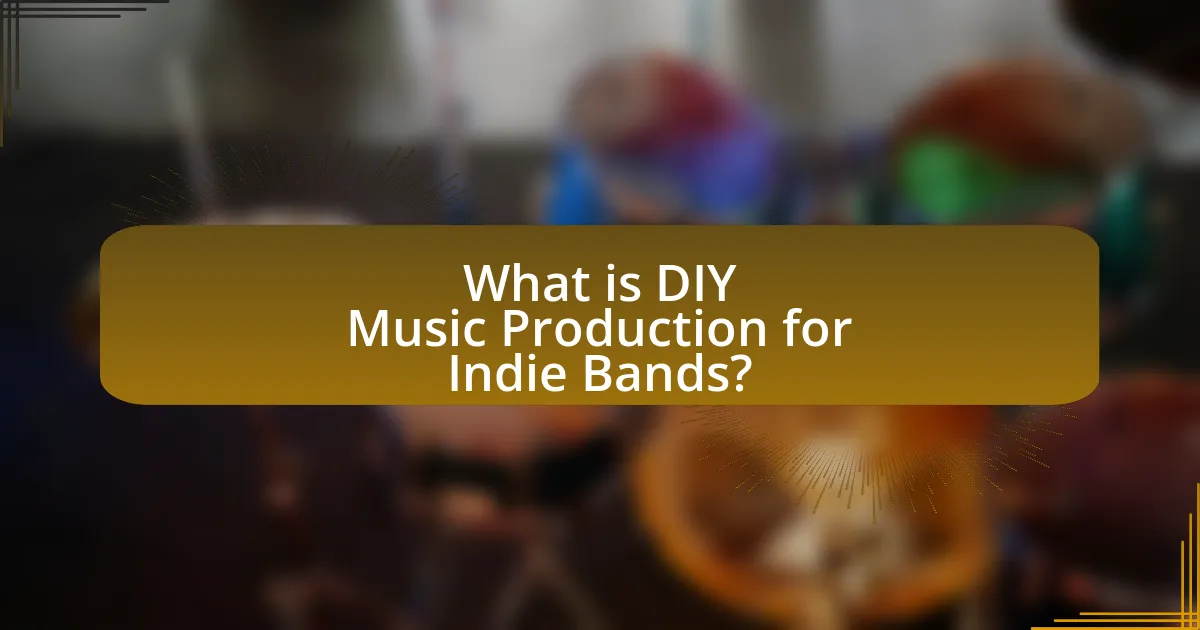 What is DIY Music Production for Indie Bands?