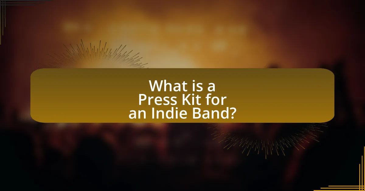 What is a Press Kit for an Indie Band?